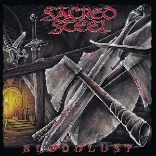 Bloodlust - Sacred Steel