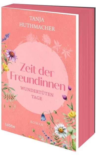 Zeit der Freundinnen - Tanja Huthmacher