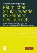 Cover-Bild zum Titel 'Räumlicher Strukturwandel im Zeitalter des Internets' von ''