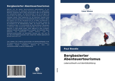 Bergbasierter Abenteuertourismus - Paul Beedie