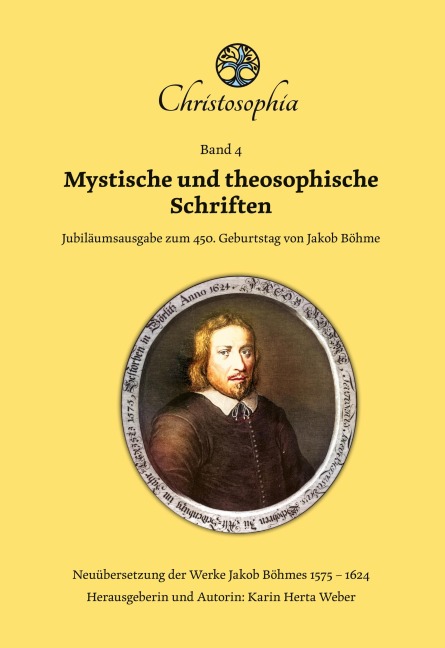 Mystische und theosophische Schriften - Jakob Böhme
