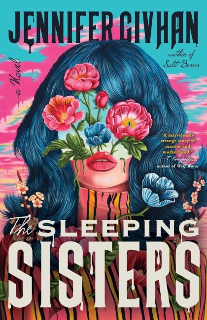 The Sleeping Sisters - Jennifer Givhan