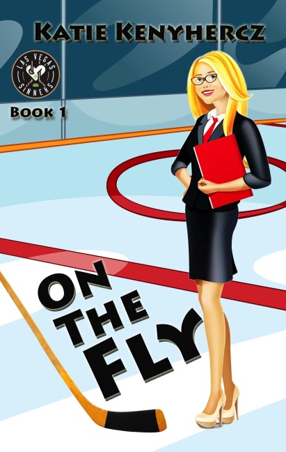 On the Fly (Las Vegas Sinners, #1) - Katie Kenyhercz