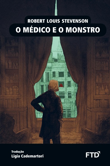 O médico e o monstro - Robert Louis Stevenson