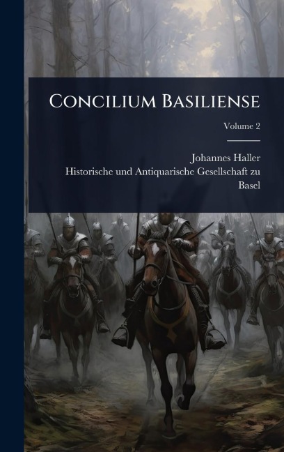 Concilium Basiliense - Johannes Haller