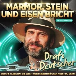 Marmor,Stein und Eisen bricht - Drafi Deutscher