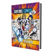 Cover-Bild zum Titel 'Sentinel Comics - Das Rollenspiel - Regelwerk' von 'Christopher Badell, Cam Banks, Dave Chalker, Philippe-Antoine Ménard'