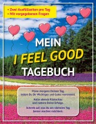 Cover-Bild zum Titel 'Mein I feel good Tagebuch' von 'Viola Harma'
