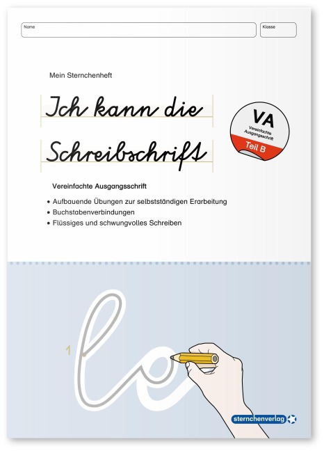 Ich kann die Schreibschrift Teil B in Vereinfachte Ausgangsschrift - Katrin Langhans