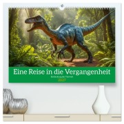 Cover-Bild zum Titel 'Eine Reise in die Vergangenheit - Entdeckung der Tierwelt (hochwertiger Premium Wandkalender 2027 DIN A2 quer), Kunstdruck in Hochglanz' von 'Alain Gaymard'