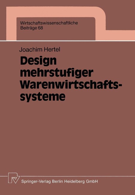 Design mehrstufiger Warenwirtschaftssysteme - Joachim Hertel