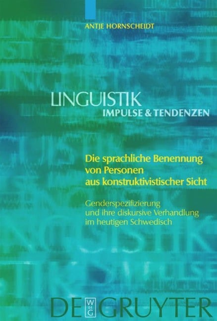 Die sprachliche Benennung von Personen aus konstruktivistischer Sicht - Antje Hornscheidt