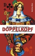 Cover-Bild zum Titel 'Doppelkopf' von 'Matthias Mala'