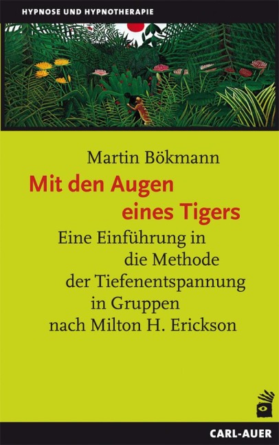Mit den Augen eines Tigers - Martin Bökmann