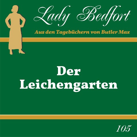 Folge 105: Der Leichengarten - 