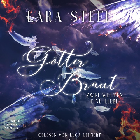 Götterbraut - Lara Steel
