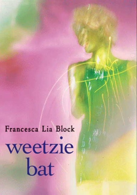 Weetzie Bat - Francesca Lia Block
