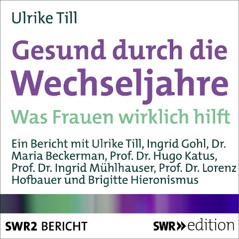 Gesund durch die Wechseljahre - Ulrike Till