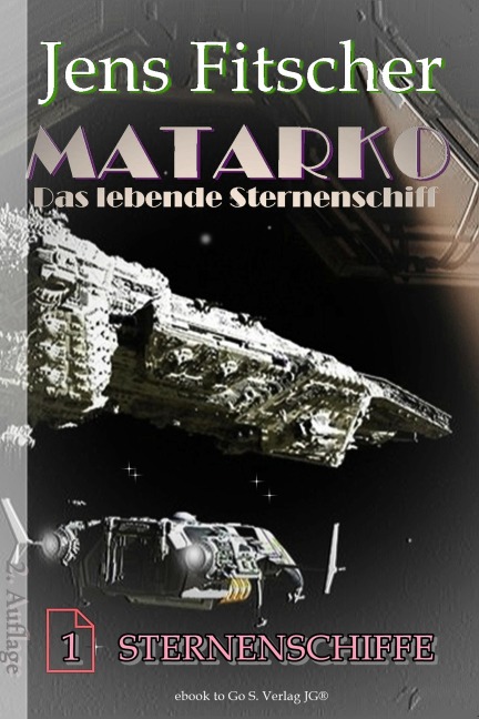 Sternenschiffe (MATARKO 1) - Jens Fitscher