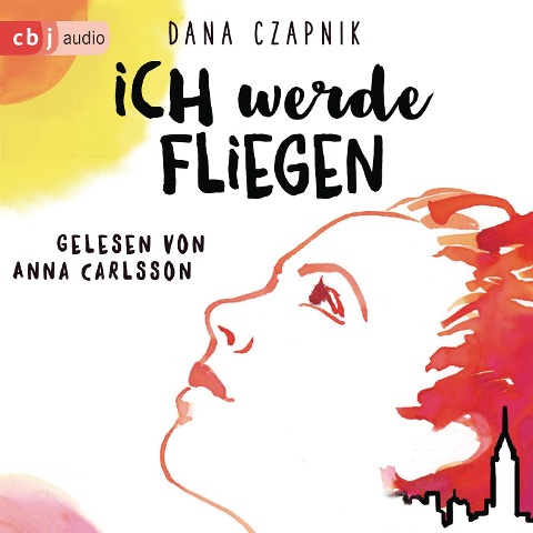 Ich werde fliegen - Dana Czapnik