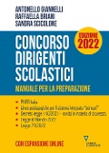 Cover-Bild zum Titel 'Concorso dirigenti scolastici. Manuale per la preparazione. Ediz. 2022' von 'Antonello Giannelli, Raffaella Briani, Sandra Scicolone'