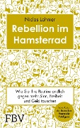Cover-Bild zum Titel 'Rebellion im Hamsterrad' von 'Niclas Lahmer'