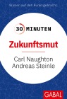 30 Minuten Zukunftsmut