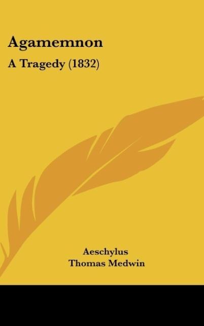 Agamemnon - Aeschylus