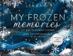 Cover-Bild zum Titel 'My Frozen Memories' von 'Lea Kaib'