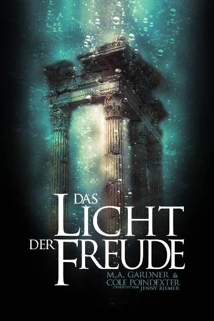 Das Licht der Freude - M. A. Gardner