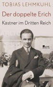 Cover-Bild zum Titel 'Der doppelte Erich' von 'Tobias Lehmkuhl'