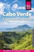 Cover-Bild zum Titel 'Reise Know-How Reiseführer Cabo Verde - Kapverdische Inseln' von 'Sibylle Schellmann, Lucete Fortes, Pitt Reitmaier'