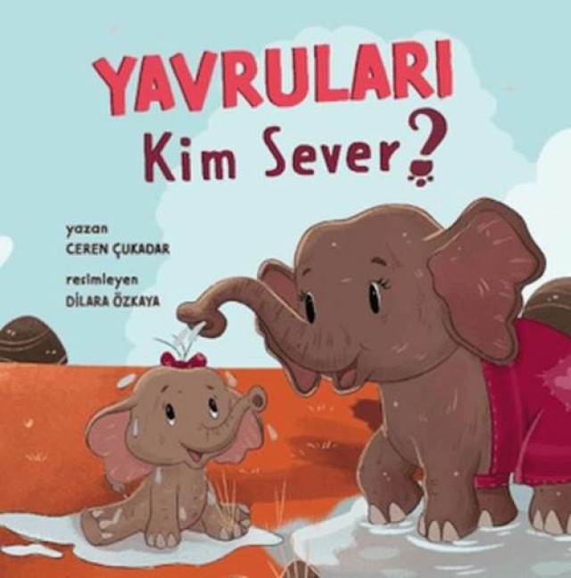 Yavrulari Kim Sever - Ceren Cukadar