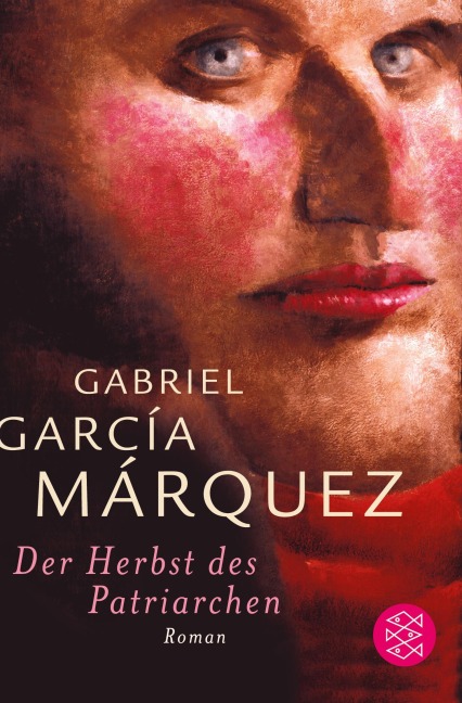 Der Herbst des Patriarchen - Gabriel García Márquez