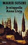 Cover-Bild zum Titel 'Je m'appelle Anna Livia' von 'Marie Susini'