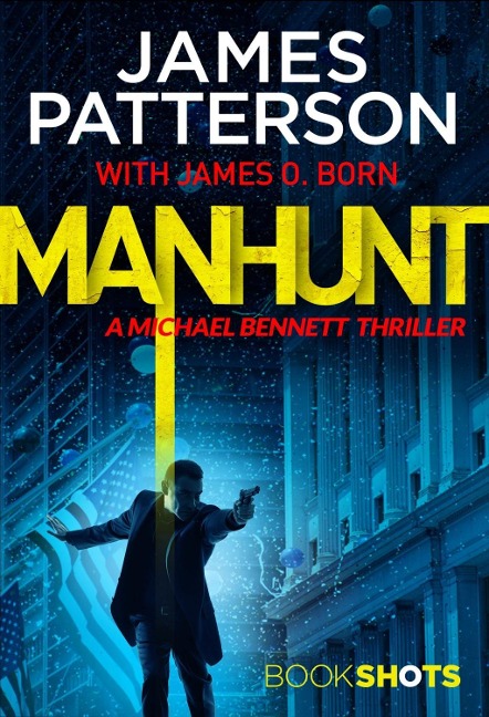 Manhunt - James Patterson
