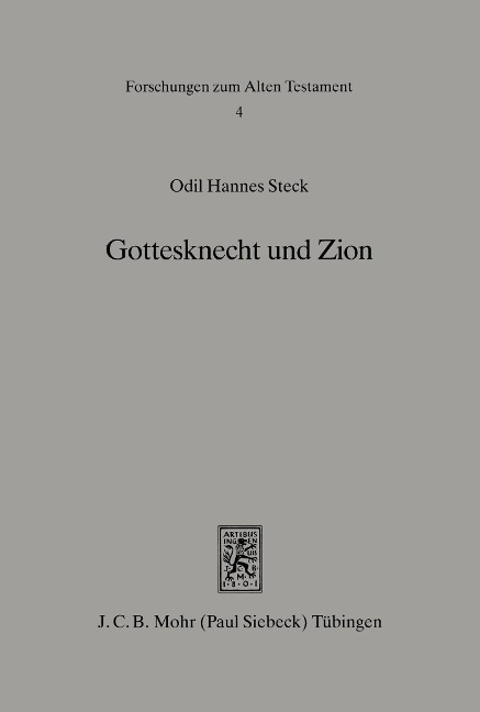 Gottesknecht und Zion - Odil H. Steck