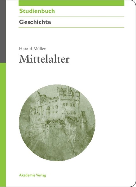Mittelalter - Harald Müller