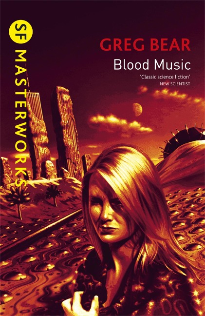 Blood Music - Greg Bear