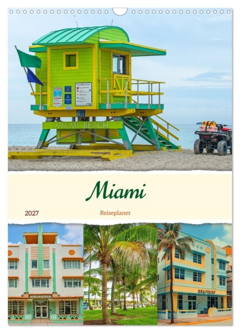 Miami - Reiseplaner (Wandkalender 2027 DIN A3 hoch), CALVENDO Monatskalender - Nina Schwarze