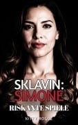 Cover-Bild zum Titel 'Sklavin: Simone' von 'Kitty Rogue'