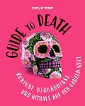 Guide to Death - Lonely Planet Verlag