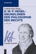 Cover-Bild zum Titel 'G. W. F. Hegel: Grundlinien der Philosophie des Rechts' von ''