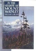 Cover-Bild zum Titel 'In the Shadow of Mount McKinley' von 'William N. Beach'