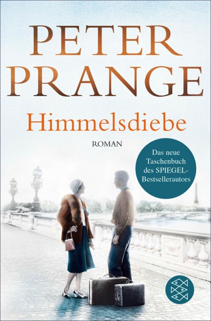 Himmelsdiebe - Peter Prange