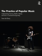 Cover-Bild zum Titel 'The Practice of Popular Music' von 'Trevor de Clercq'