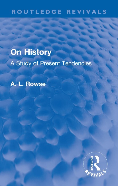 On History - A. L. Rowse