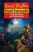 Cover-Bild zum Titel 'Fünf Freunde und der Spuk um Mitternacht' von 'Enid Blyton'