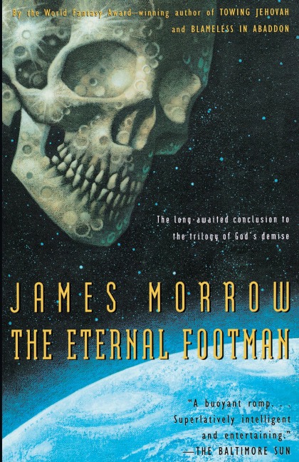 Eternal Footman - James Morrow, Morrow
