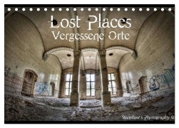 Lost Places, Vergessene Orte (Tischkalender 2026 DIN A5 quer), CALVENDO Monatskalender - Stanislaw¿S Photography